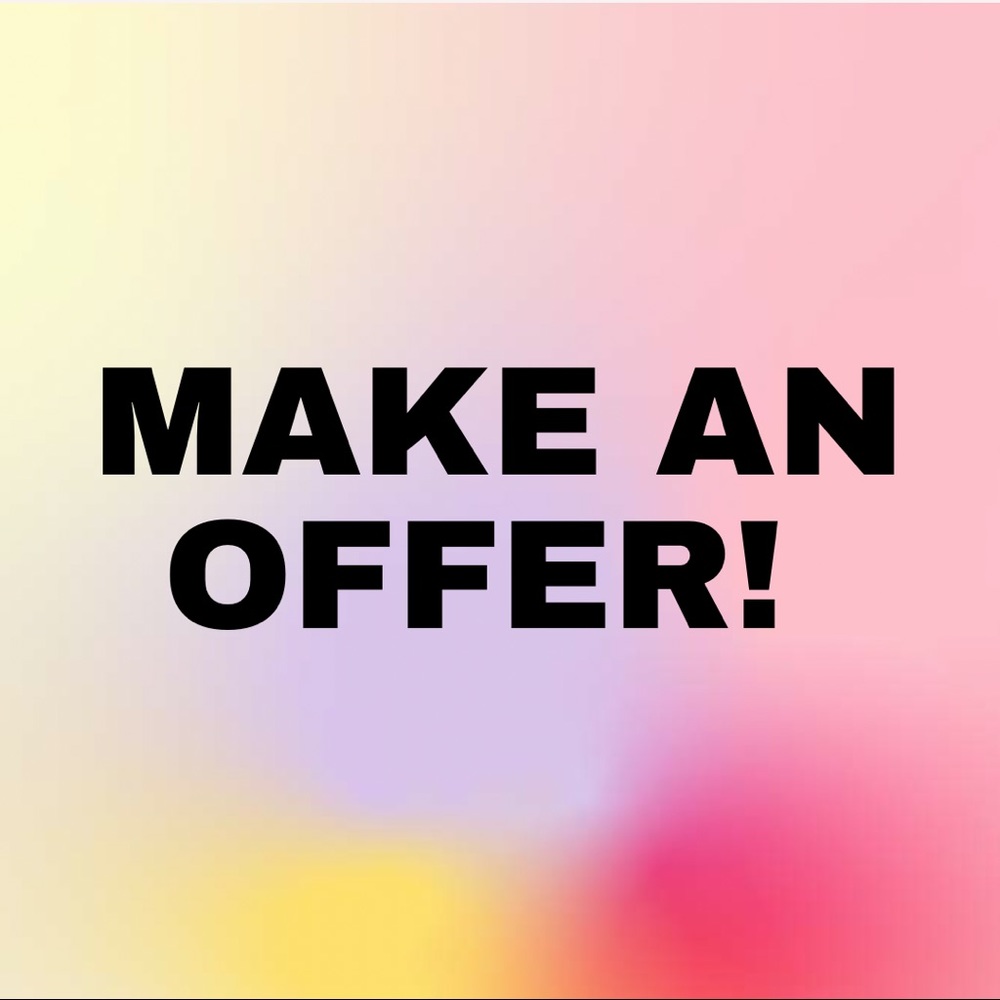 Make me an offer!